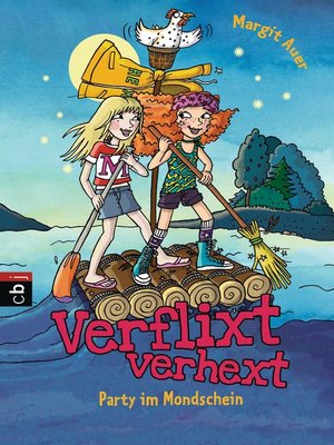 cover image of Verflixt verhext--Party im Mondschein